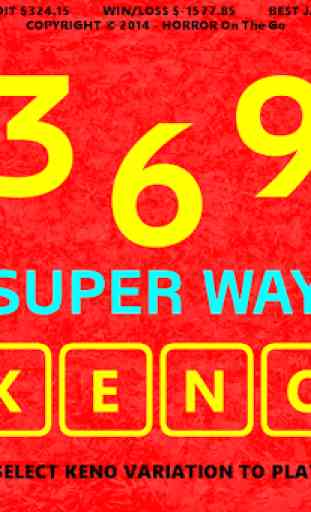 369 Super Way Keno 1