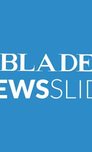 Blade NewsSlide for Tablet 4