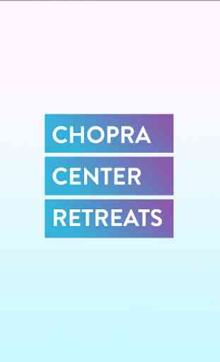 Chopra Center Retreats 1