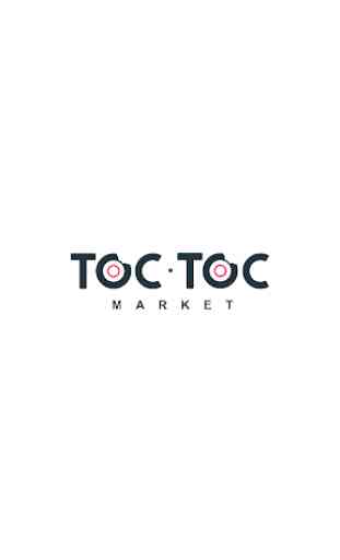 Toc Toc Market: Pide y llegamos 1
