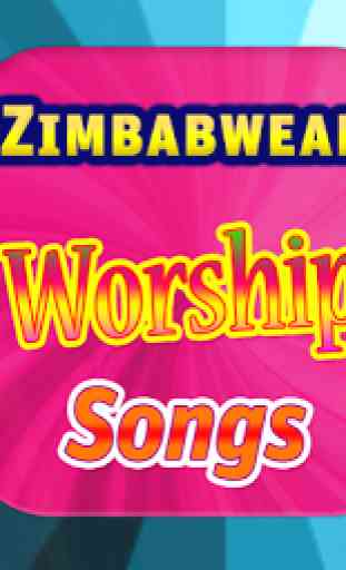 Zimbabwean Worship Songs 1