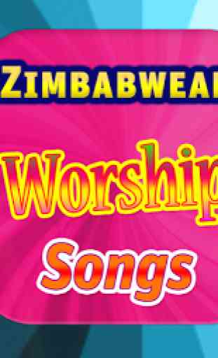 Zimbabwean Worship Songs 4