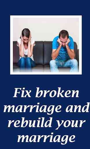 Fix broken marriage and rebuild your marriage 4