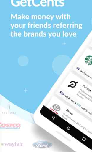 GetCents | Get Paid Referring Brands to Friends 1