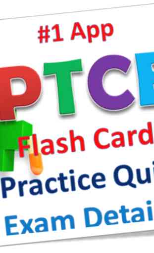 PTCE Practice Quiz , Flash Card and Exam Detail 1