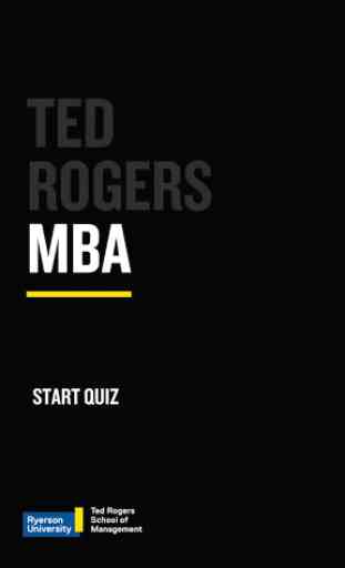 Ted Rogers MBA Quiz 1
