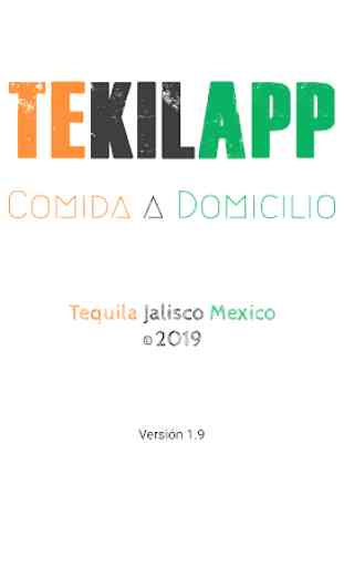 TekilApp Tequila: Comida a Domicilio 1