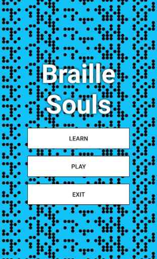 Braille Souls 1