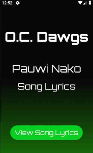 O.C. Dawgs Pauwi Nako Song Lyrics 1
