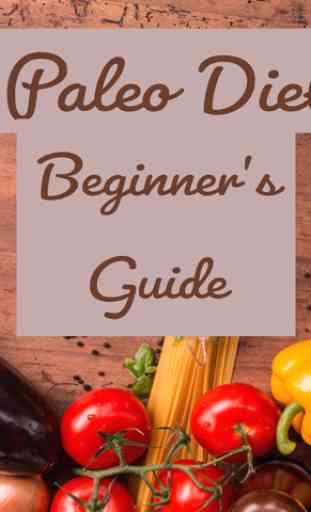 Paleo Diet - Beginner's Guides 1