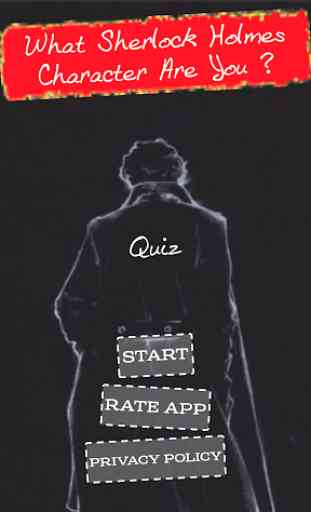 Quiz What Sherlock Holmes Character Are You ? 1