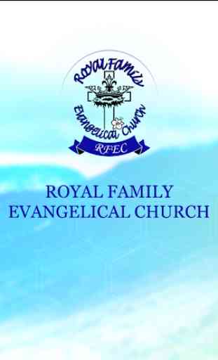 Royal Family Evangelical Church TV 1