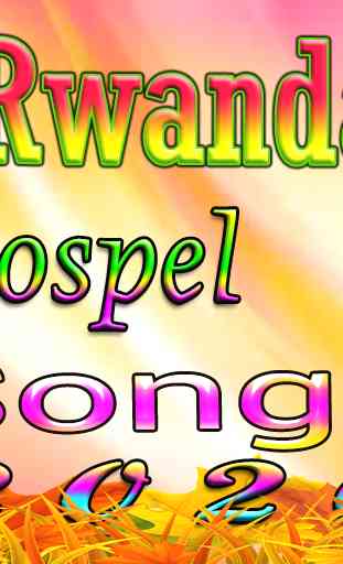Rwanda Gospel Songs 3