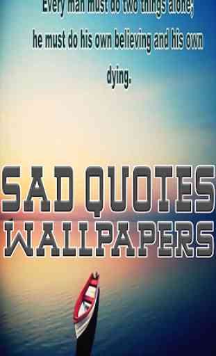 Sad Unhappy Quotes Wallpapers 1
