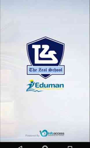 The Zeal School 1