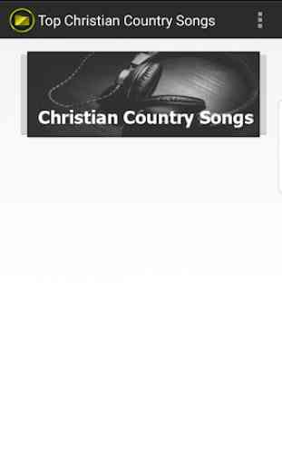 Top Christian Country Songs Christian Music 1