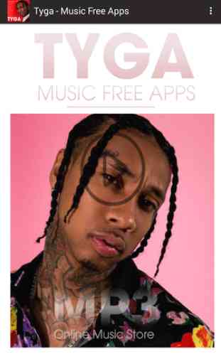 Tyga - Music Free Apps 1