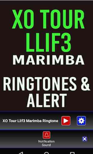 XO Tour Llif3 Marimba Ringtone 3