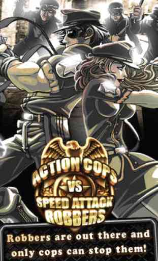 Action Cops Vs Speed Attack Robbers, Full Game 2