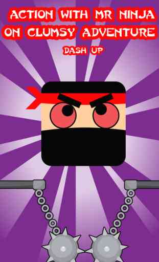 Action With Mr Ninja On Clumsy Adventure - Dash Up 1