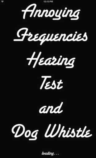 Annoying Frequencies - Hearing Test and Dog Whistle 4