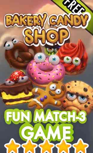 Bakery Candy Shop Story - Fun Match 3 Candies Puzzle Game For Kids FREE 1
