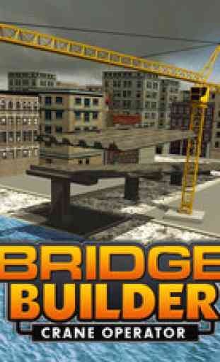 Bridge Builder Crane Operator – 3D city construction truck simulation game 1