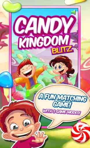 Candy Kingdom Blitz - An Epic Match 3 Game 1