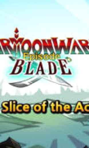 Cartoon Wars: Blade 1