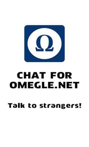 Chat for Omegle .net - Talk to Strangers! 1