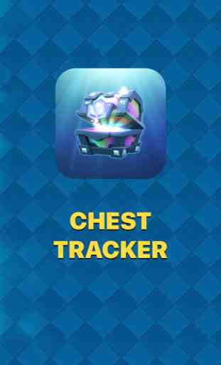 Chest Tracker for Clash Royale - Chest Circle 1