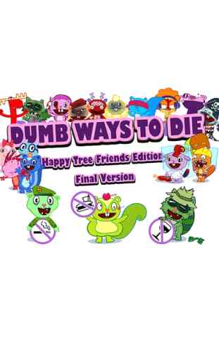 Dumb Ways to Die - Happy Tree Friends Edition 1