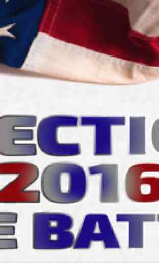 Election 2016 the Battle 1