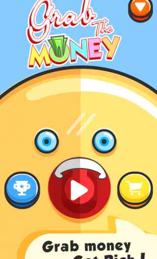 Grab the Money– Get rich and make it rain 1