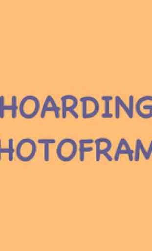 Hoarding Theme Photo Frame/Collage Maker and Editor 1