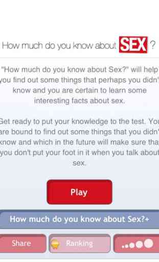How much do you know about Sex? Find it out with your partner or friends! 2