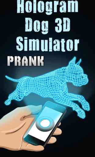 Hologram Dog 3D Simulator 2