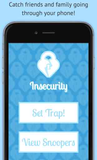 Insecurity - Catch Phone Snoopers Red Handed! 1