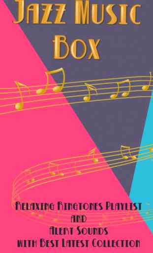 Jazz Music Box - Relax.ing Ringtones Play.list and Alert Sound.s with Best Latest Collection 2