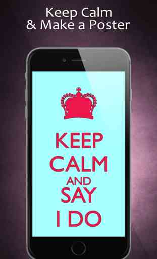 Keep Calm & Make A Poster! Keep Calm And Carry On Wallpapers & Backgrounds Creator Free 1