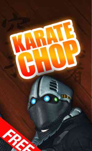 Karate Chop - Fun Ninja Game! 1