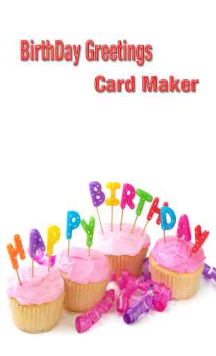 Make Birthday Greeting Cards. Free 1