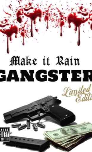 Make It Rain: Gangster Edition 4