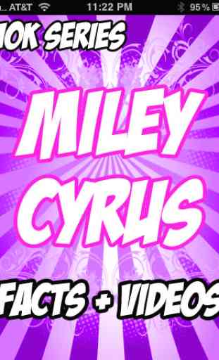 Miley Cyrus Awesome Facts + Videos 1