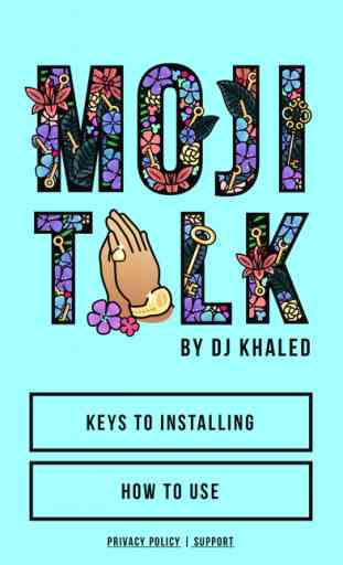 MOJI TALK by DJ Khaled 1