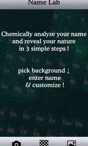 Name Lab - What does my name mean? Perform chemical analysis! Generate random names on pics or patterns. Like Zello, Lumosity, Quizlet, Ustream, Wattpad, Zulily 2