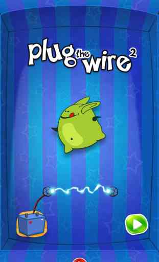 Plug the wire 2 1