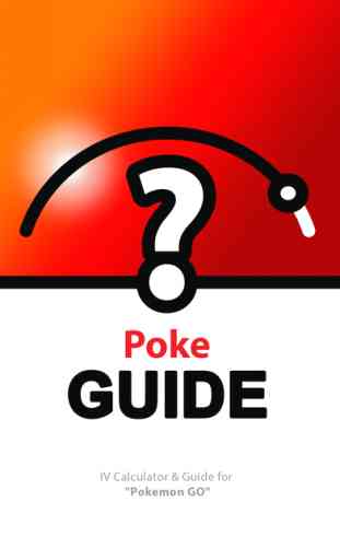 PokeGuide - IV Calculator & Guide for 