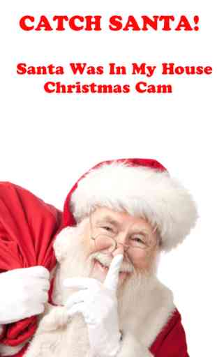 Santa Was In My House: Christmas Cam HD 2015 1