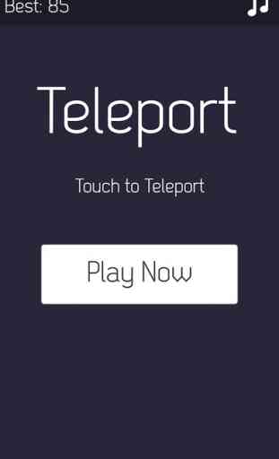 Teleport Game - Simple, Super-addictive and Fast-paced Arcade Fun 1
